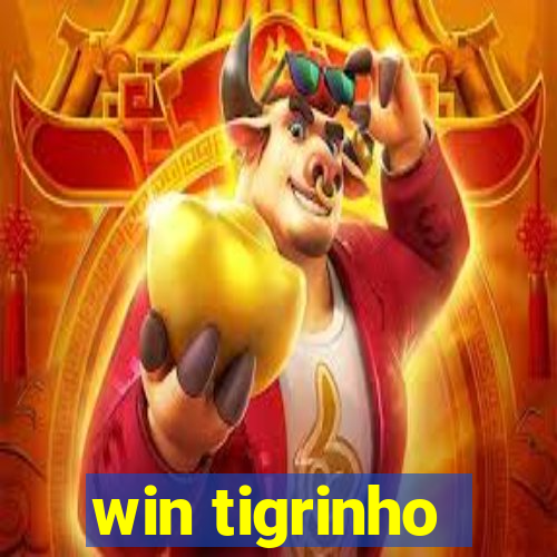 win tigrinho